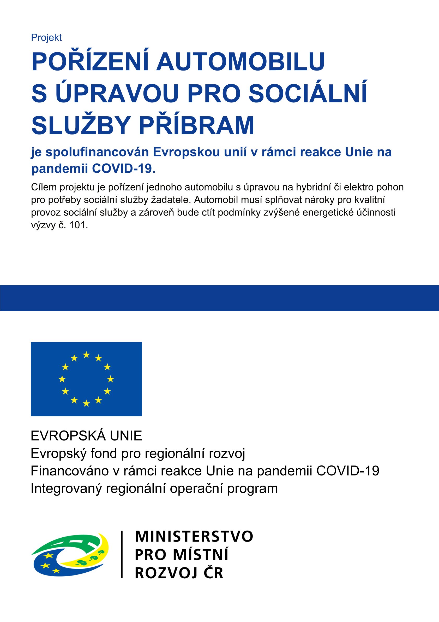 Pořízení automobilu s úpravou pro sociální služby Příbram